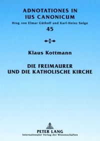 Produktbild: Die Freimaurer und die katholische Kirche