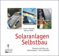 Bild vom Artikel Solaranlagen Selbstbau vom Autor Armin Themessl