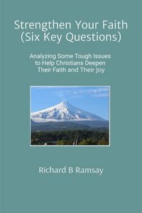 Produktbild: Strengthen Your Faith (Six Key Questions)