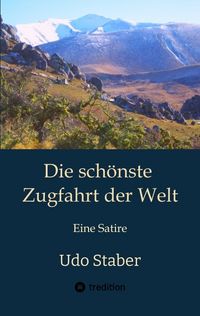 Produktbild: Die sch&ouml;nste Zugfahrt der Welt