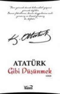 Produktbild: Atat&uuml;rk Gibi D&uuml;s&uuml;nmek