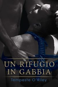 Produktbild: Un rifugio in gabbia