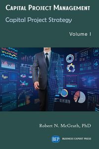 Produktbild: Capital Project Management, Volume I