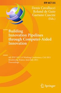 Produktbild: Building Innovation Pipelines through Computer-Aided Innovation