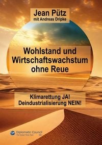 Produktbild: Wohlstand und Wirtschaftswachstum ohne Reue