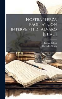 Produktbild: Nostra "Terza pagina". Con interventi di Alvaro [et al.]