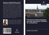 Produktbild: Passieve koelstrategie&euml;n om het thermisch comfort te verbeteren