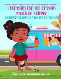 Produktbild: I Scream For Ice Cream And Bee Stings!