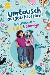 Produktbild: Umtausch ausgeschlossen!? Familienchaos mit Gina und Charly