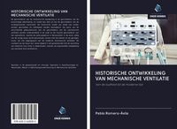 Produktbild: Historische Ontwikkeling Van Mechanische Ventilatie