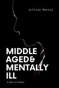 Produktbild: Middle Aged & Mentally ill