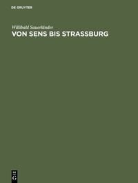 Produktbild: Von Sens bis Strassburg