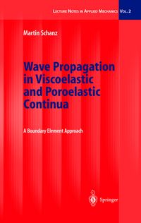 Produktbild: Wave Propagation in Viscoelastic and Poroelastic Continua