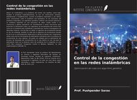 Produktbild: Control de la congesti&oacute;n en las redes inal&aacute;mbricas