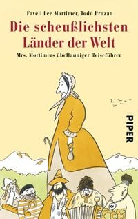 Produktbild: Die scheu&szlig;lichsten L&auml;nder der Welt