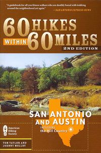 Produktbild: Taylor, T: 60 Hikes Within 60 Miles: San Antonio & Austin