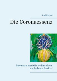 Produktbild: Die Coronaessenz