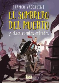 Produktbild: El Sombrero del Muerto Y Otros Cuentos Extra&ntilde;os