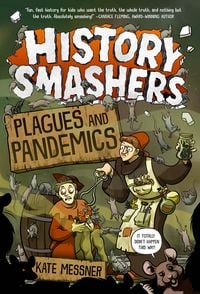 Produktbild: History Smashers: Plagues and Pandemics