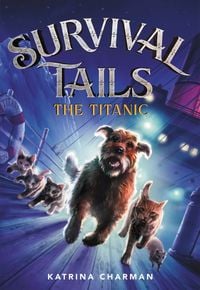 Produktbild: Survival Tails: The Titanic