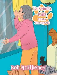 Produktbild: La Se&ntilde;ora Katz Estaba Preocupada