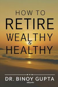 Produktbild: How to Retire Wealthy & Healthy