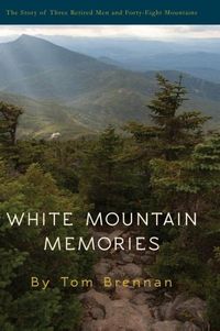 Bild vom Artikel White Mountain Memories vom Autor Tom Brennan