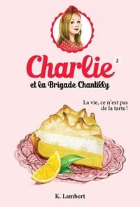 Produktbild: Charlie et la brigade Chantilly 2