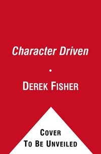 Bild vom Artikel Character Driven vom Autor Derek/ Brozek, Gary (CON) Fisher