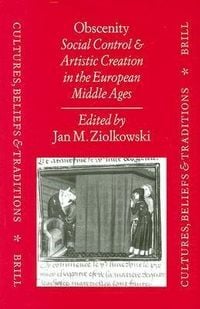 Produktbild: Obscenity: Social Control and Artistic Creation in the European Middle Ages