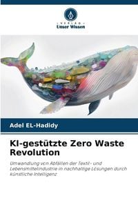 Produktbild: KI-gest&uuml;tzte Zero Waste Revolution