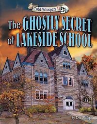 Produktbild: The Ghostly Secret of Lakeside School