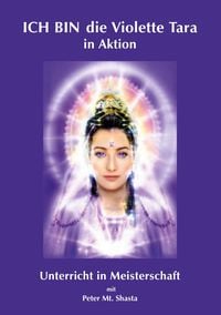 Produktbild: ICH BIN die Violette Tara in Aktion