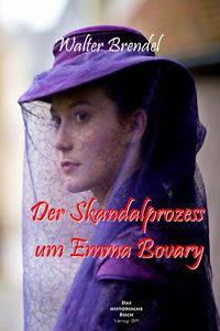Produktbild: Der Skandalprozess um Emma Bovary