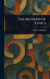 Produktbild: The Methods of Ethics