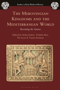 Produktbild: The Merovingian Kingdoms and the Mediterranean World