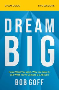 Produktbild: The Dream Big Bible Study Guide