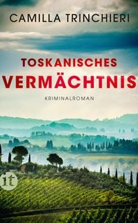Produktbild: Toskanisches Verm&auml;chtnis - Kriminalroman (Nico Doyle ermittelt 1)