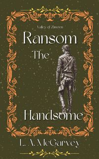 Produktbild: Ransom the Handsome (Valley of Zinvren, #1)