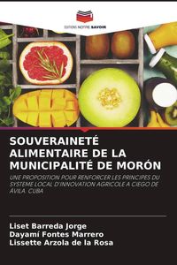 Produktbild: Souverainet&eacute; Alimentaire De La Municipalit&eacute; De Mor&oacute;n