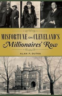 Produktbild: Misfortune on Cleveland's Millionaires' Row