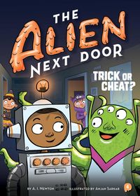 Produktbild: The Alien Next Door 4: Trick or Cheat?