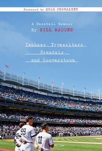 Produktbild: Yankees, Typewriters, Scandals, and Cooperstown