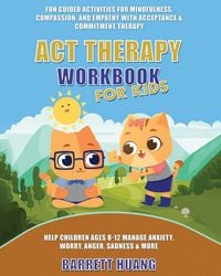 Produktbild: ACT Therapy Workbook for Kids