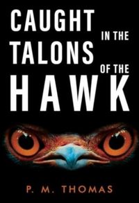 Produktbild: Caught in the Talons of the Hawk