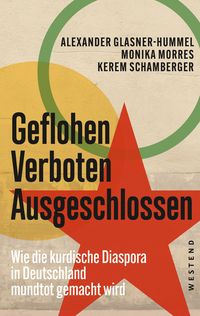 Produktbild: Geflohen. Verboten. Ausgeschlossen
