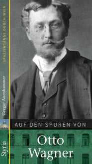 Produktbild: Auf den Spuren von Otto Wagner