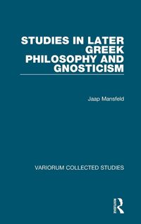 Produktbild: Studies in Later Greek Philosophy and Gnosticism