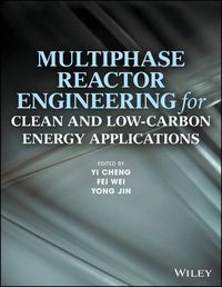 Produktbild: Multiphase Reactor Engineering for Clean and Low-Carbon Energy Applications