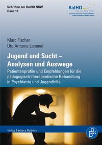 Produktbild: Jugend und Sucht &ndash; Analysen und Auswege